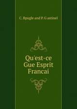 Qu'est-ce Gue Esprit Francai