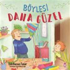 Böylesi Daha Güzel