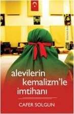 Alevilerin Kemalizmle Imtihani