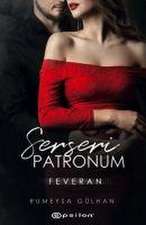 Serseri Patronum - Feveran