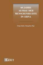 Dong, Y: 60 Jahre Aufbau der Menschenrechte in China