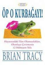 Öp O Kurbagayi