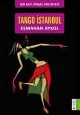Esmahan, A: Tango Istanbul