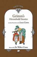 Grimm's Household Stories