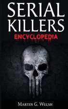 Serial Killers Encyclopedia