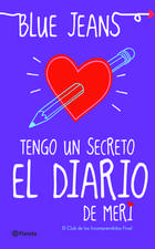 Tengo Un Secreto: El Diario de Meri