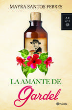 La Amante de Gardel