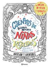 Cuentos de Buenas Noches Para Niñas Rebeldes: Diversión Y Aventuras (Libro Para Colorear)