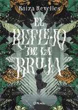 El Reflejo de la Bruja