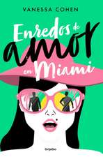 Enredos de Amor En Miami / Love Entanglements in Miami