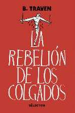 La Rebelión de Los Colgados