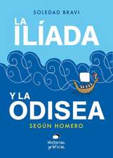 La Ilíada Y La Odisea