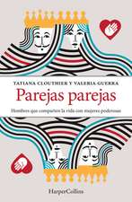 Parejas parejas (Equal and Mates - Spanish Edition)