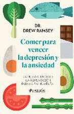 Comer Para Vencer La Depresión Y La Ansiedad