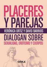 Ortiz Lawrence, V: Placeres y parejas