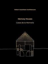 Robert Hutchison Architecture: Memory Houses