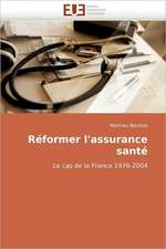 Réformer l'assurance santé