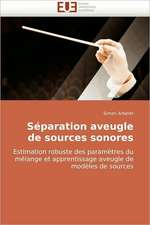 Séparation aveugle de sources sonores