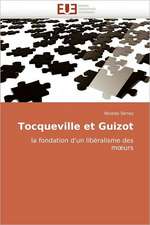 Tocqueville Et Guizot: Liban