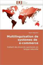 Multilinguisation de Systemes de E-Commerce: Apports de La Microscopie Electronique