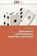 Operateurs Arithmetiques Materiels Optimises