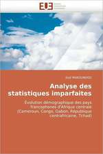 Analyse des statistiques imparfaites