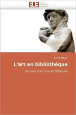 L'art en bibliothèque