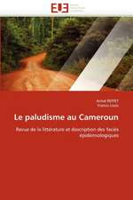 Le Paludisme Au Cameroun