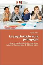 La Psychologie Et La Pedagogie