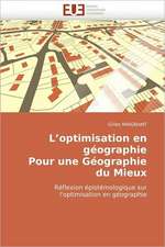 L Optimisation En Geographie Pour Une Geographie Du Mieux: Le Transcriptome