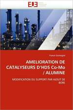 Amelioration de Catalyseurs D'Hds Co-Mo/Alumine