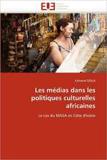 Les Medias Dans Les Politiques Culturelles Africaines