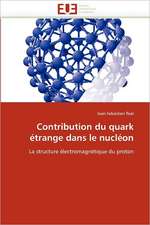 Contribution du quark étrange dans le nucléon