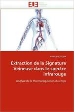 Extraction de La Signature Veineuse Dans Le Spectre Infrarouge