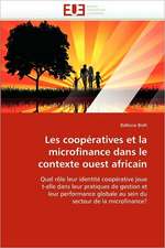 Les Cooperatives Et La Microfinance Dans Le Contexte Ouest Africain: Bois / Bio-Polymere