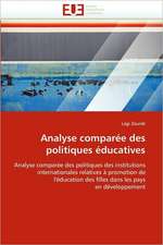 Analyse Comparee Des Politiques Educatives