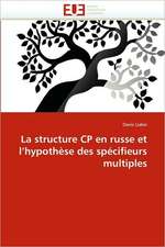 La Structure Cp En Russe Et L''Hypothese Des Specifieurs Multiples