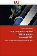 Contrôle multi-agents d'attitude d'un microsatellite