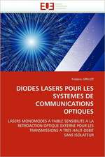 Diodes lasers pour les systèmes de communications optiques