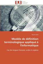 Modele de Definition Terminologique Applique A L'Informatique: Un Cours En Ligne