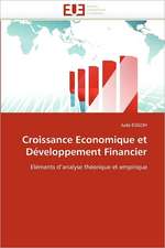 Croissance Economique et Développement Financier