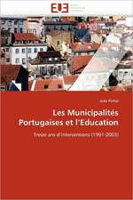 Les Municipalites Portugaises Et L''Education