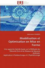 Modelisation Et Optimisation En Mise En Forme