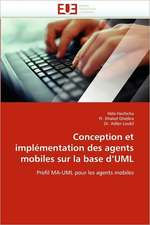 Conception Et Implementation Des Agents Mobiles Sur La Base D''Uml