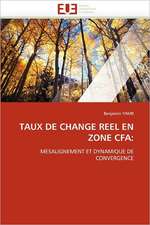 Taux de Change Reel En Zone Cfa