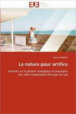 La nature pour artifice