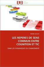 Les Reperes de Sens Commun Entre Cognition Et Tic