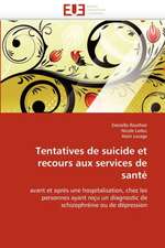 Tentatives de Suicide Et Recours Aux Services de Sante: Une Evaluation Du Modele Riskmetrics