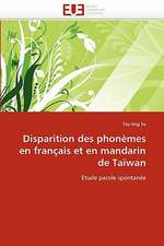 Disparition Des Phonemes En Francais Et En Mandarin de Taiwan: Quel Est Le Meilleur Traducteur Technique?