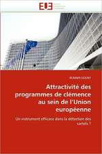 Attractivite Des Programmes de Clemence Au Sein de L''Union Europeenne